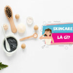 Skincare là gì